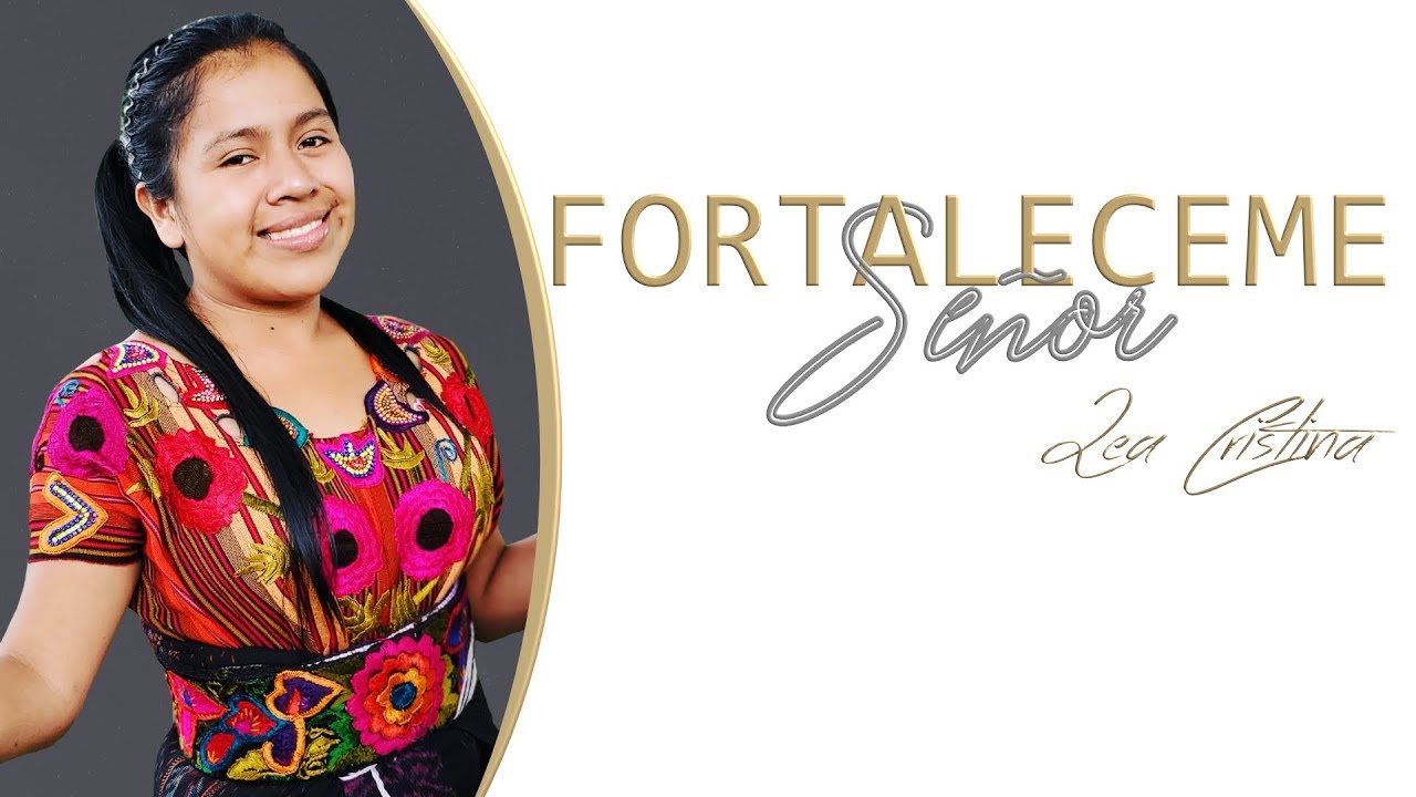 Lea Cristina - Fortaléceme Señor (AUDIO OFICIAL)