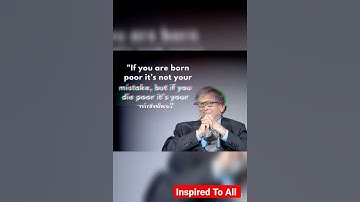 If you are born poor it