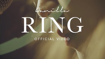 Danilla - RING (Official Video)