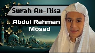 Surah An-Nisa | Abdul Rahman Mossad | عبد الرحمن مسعد | Quran Hub