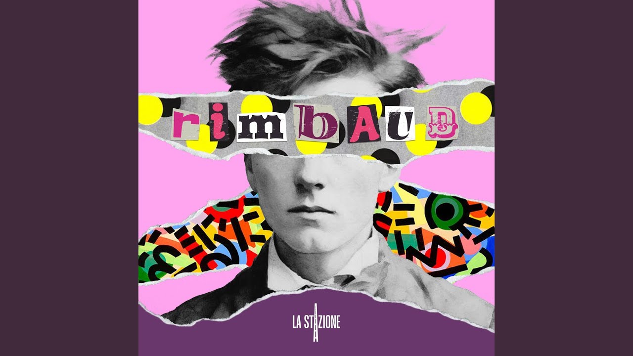 Watch Rimbaud on YouTube Watch Rimbaud on YouTube