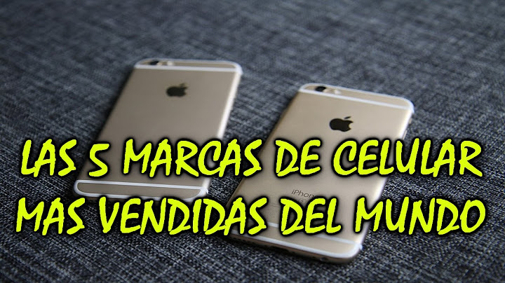 LAS 5 MARCAS DE CELULAR MAS VENDIDAS DEL MUNDO | LOS CELULARES MAS VENDIDOS DEL MUNDO | GARYES