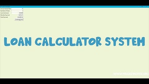 Loan Calculator App System