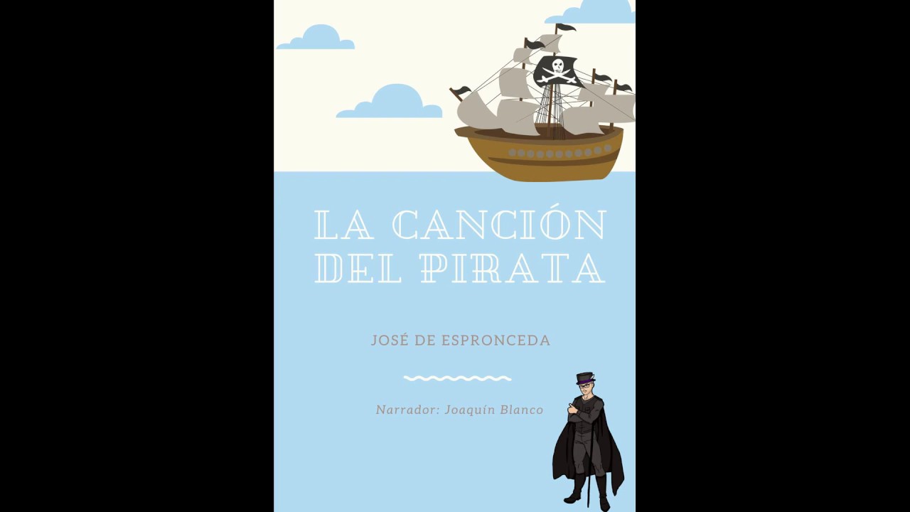 La canción del pirata. - YouTube