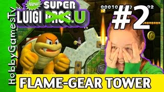 SUPER LUIGI U #2 Flame-Gear Tower Castle + Koopa Battle By HobbyGamesTV