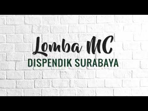 LOMBA MC DISPENDIK SURABAYA : SARLITA ZAHRA SDN PAKIS III