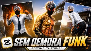 SEM DEMORA FUNK Viral Reel Edit Tutorial | CapCut