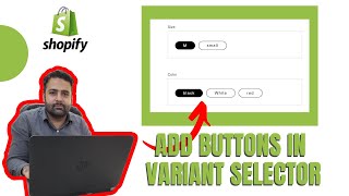 How To Add Buttons in Variant Selector on Debut Theme