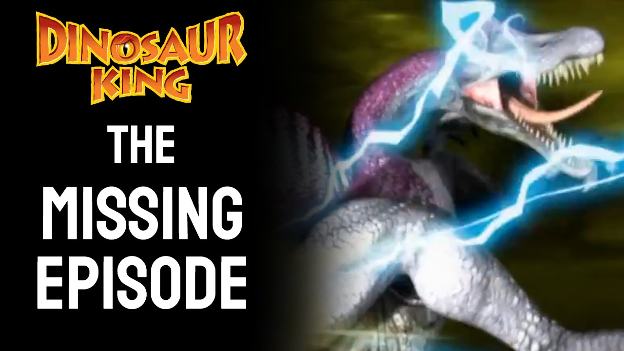 The MISSING Episode of Dinosaur King