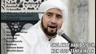 SHOLAWAT TERBARU 2026 NON STOP TANPA IKLAN BERSAMA HABIB SYECH BIN ABDUL QODIR ASSEGAF.