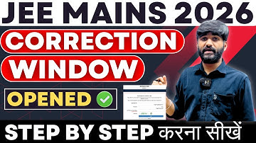 JEE Main 2026 Correction Window Opened✅ Official Update |How to Edit JEE Mains Application Form 2026