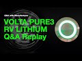 WHY RV LITHIUM by VOLTA. Pure3. Solar+Lithium. Van conversion w/Volta lithium. Auto-start charge