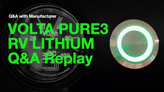 WHY RV LITHIUM by VOLTA. Pure3. Solar+Lithium. Van conversion w/Volta lithium. Auto-start charge
