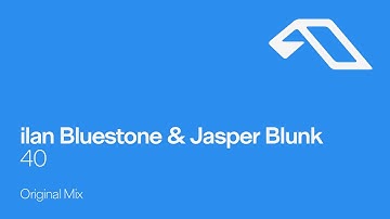 ilan Bluestone & Jasper Blunk - 40