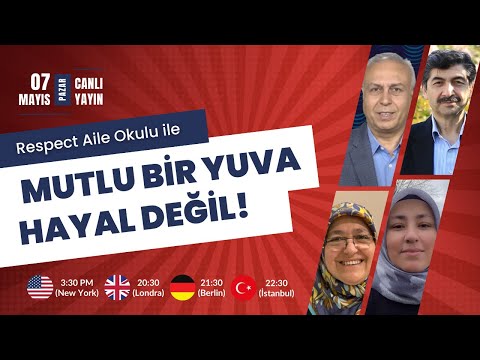 MUTLU BİR YUVA HAYAL DEĞİL | RESPECT AİLE OKULU