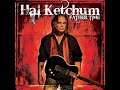 Someplace Far Away By Hal Ketchum 
