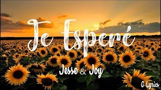 Te esperé - Jesse &amp; Joy (Letra / Lyrics)