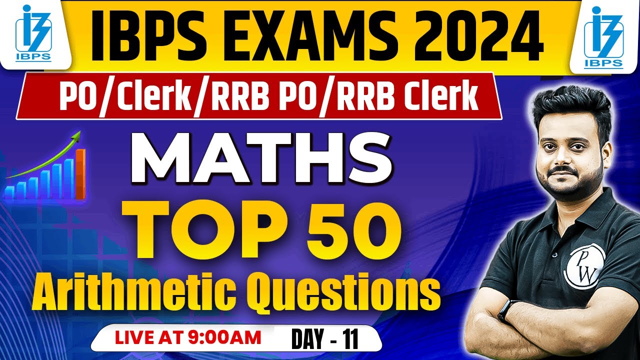 IBPS Exams 2024 | Top 50 Most Expected Arithmetic Questions | Previous ...