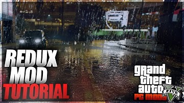 GTA5 REDUX MOD INSTALLATION TUTORIAL! Voice Tutorial (GTA5 Redux Mod)