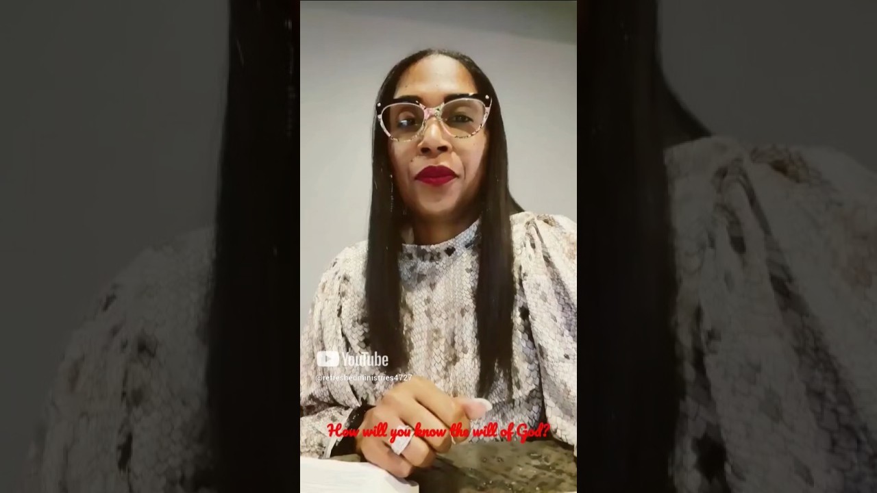 How Will You Know The Will Of God