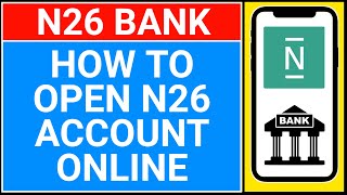 how to open n26 bank account online | n26 account opening process