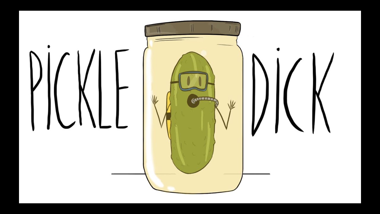 PICKLE DICK YouTube