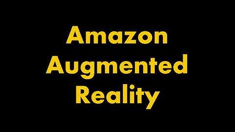 Amazon Augmented Reality