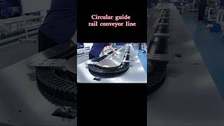 Ring guide rail conveyor line, automation equipment, drive track system #machine #packing #factory