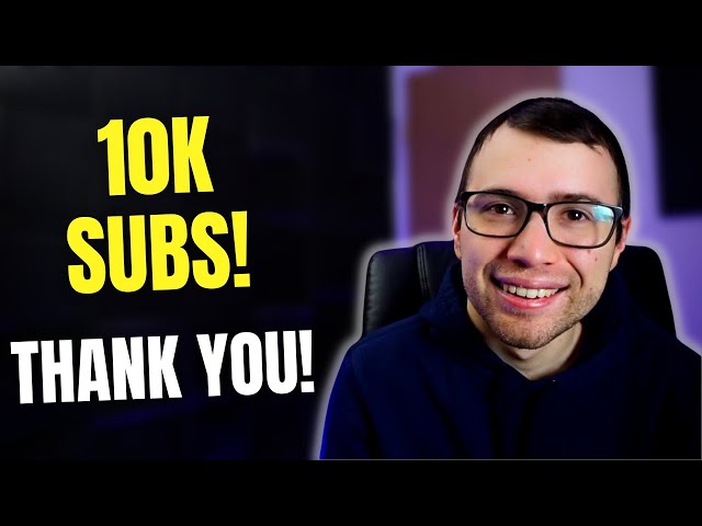Thank You for 10k Subscribers!  Face Reveal & Discord Announcement 