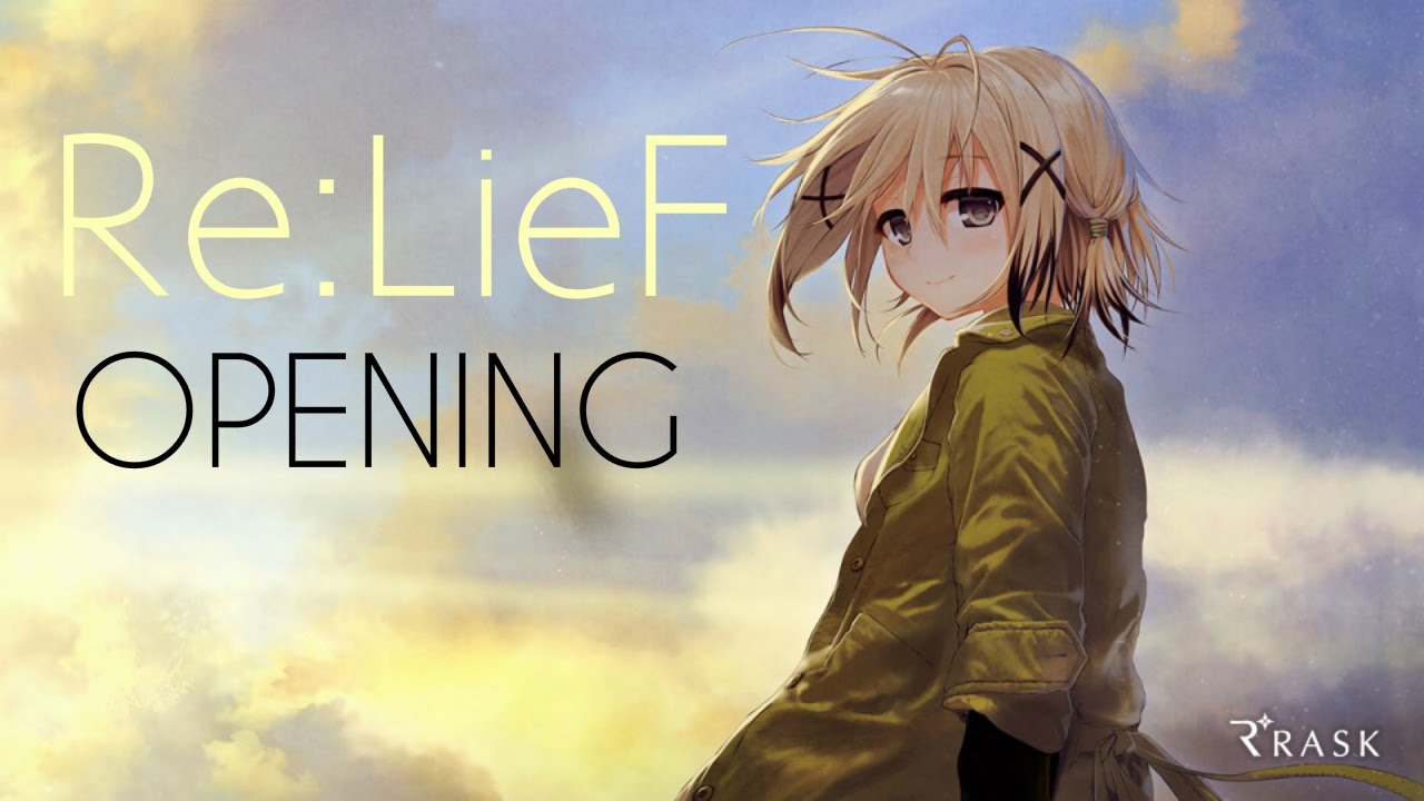 Re Lief Opening 1080p Hd Youtube