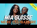 Mia Guisse - Mère Célibataire Lyrics 🎶