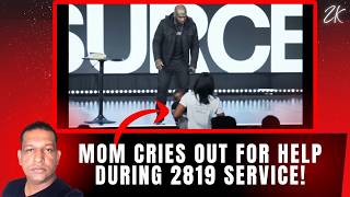 Heartbreaking Moment: Mom's Cry for Help During Emotional 2819 Service!