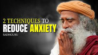 Details THIS IS WHAT'S CAUSING ANXIETY — 2 SIMPLE Methods to Overcome Anxiety! | Sadhguru Guide