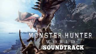 Monster Hunter World Soundtrack - Trailer Music E3 2017