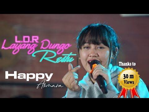 HAPPY ASMARA - L D R | Layang Dungo Restu | (Official Musik Video)