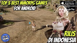 ADA YANG 600-MB??!! TOP 5 Game MMORPG Terbaik Tahun 2025 Untuk Android & iOS | MMORPG Mobile Terbaik