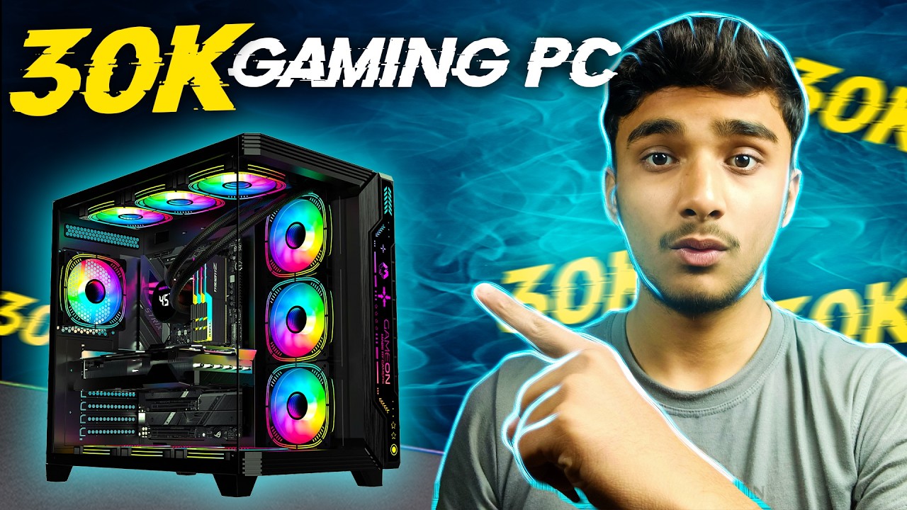 30K BEST PC BUILD | BEST PC BUILD UNDER 30K - YouTube