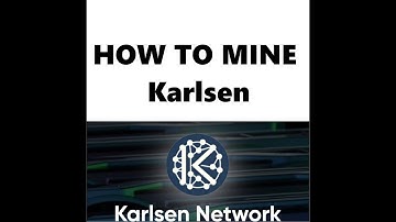 How To Mine Karlsen