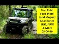 ABANDONED SILO! Trail riding, & Land management tour!