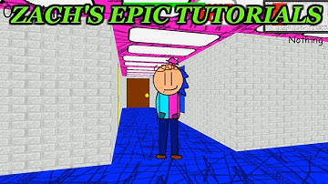 ZACHS EPIC TUTORIAL TO EPIC STUFF BASICS!! | Baldi