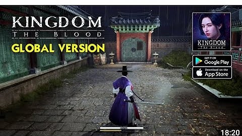 Kingdom The Blood Mobile Global Launch Gameplay Walkthrough Part 1 (ios, Android)