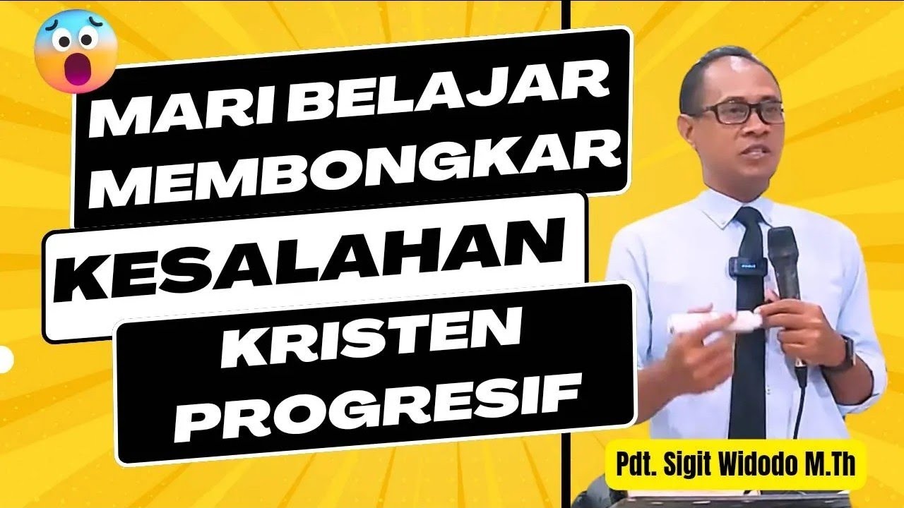 Membongkar Kesalahan Dan Sejarah Kristen Progresif || Menjawab Pertanyaan || Pdt. Sigit Widodo, MTh