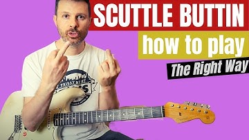 SCUTTLE BUTTIN - guitar lesson - how to play it the right way // tutorial