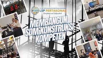 LSP PERTAKONAS - MEMBANGUN SDM KONSTRUKSI KOMPETEN ( OFFICIAL LYRIC VIDEO)