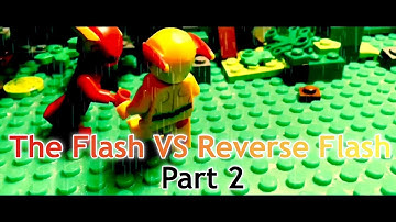 LEGO The Flash VS Reverse Flash Part 2
