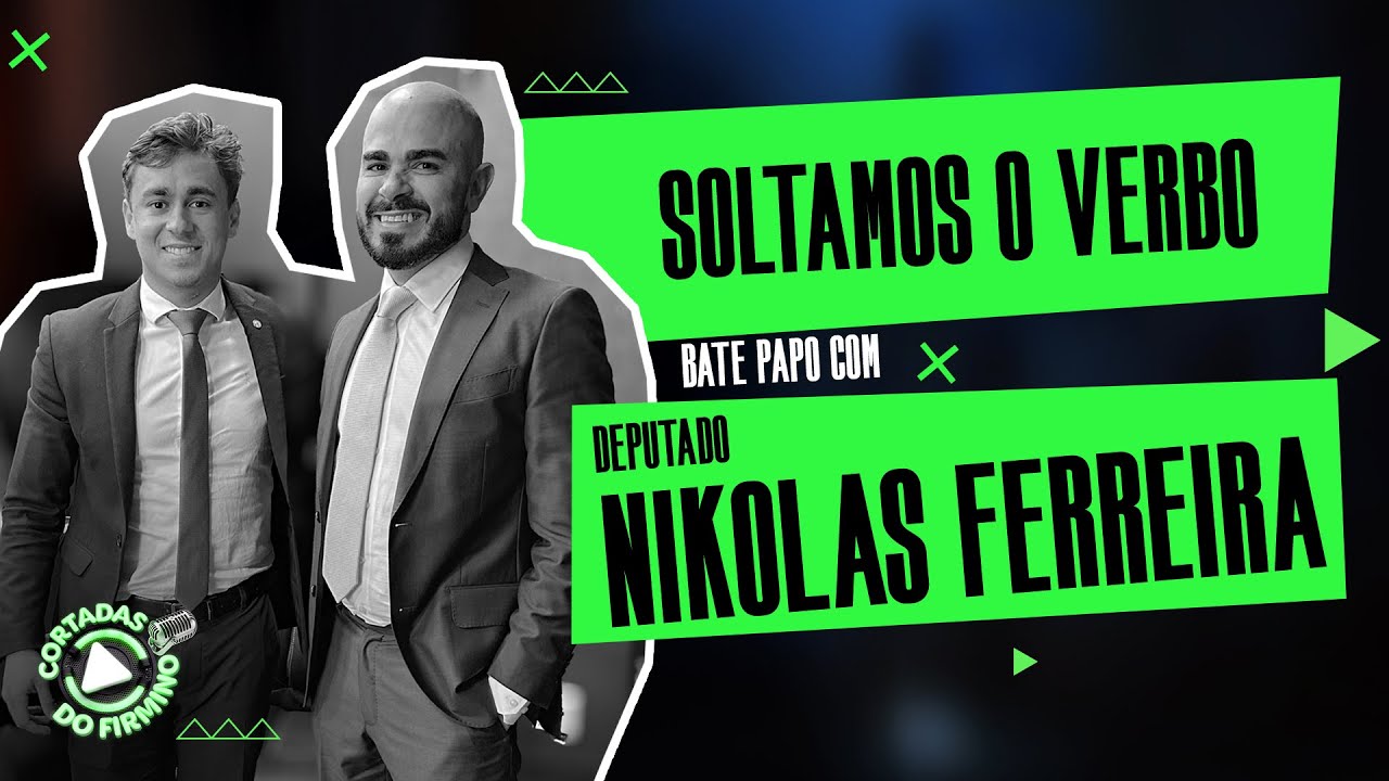 Nikolas Ferreira - 5º episódio - Cortadas do Firmino
