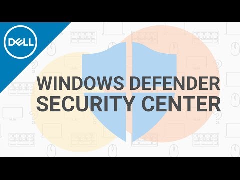 Windows Defender Security Center (Official Dell Tech Support)