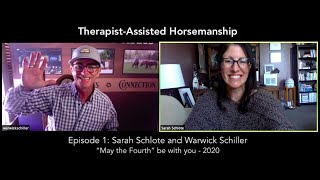 Therapist-Assisted Horsemanship - Episode 1 - Interview with Warwick Schiller