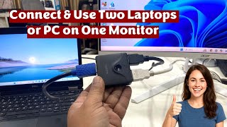 How to Connect & Use Two Laptops or PC on One Monitor (Using Display Splitter)