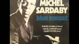 Michel Sardaby - Blues for Mae